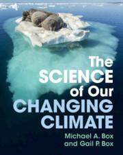 Couverture de l’ouvrage The Science of Our Changing Climate