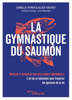 Couverture de l’ouvrage La gymnastique du saumon