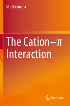 Couverture de l’ouvrage The Cation–π Interaction