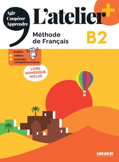 Cover of the book L'atelier + B2 - Livre + livre numérique + didierfle.app