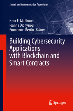 Cover of the book Building Cybersecurity Applications with Blockchain and Smart Contracts