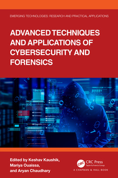 Cover of the book Advanced Techniques and Applications of Cybersecurity and Forensics