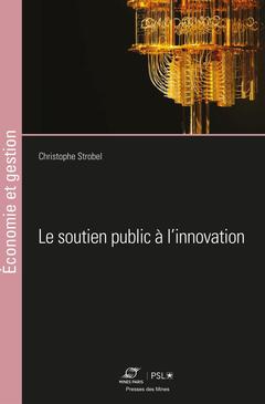 Couverture de l’ouvrage Le soutien public à l'innovation