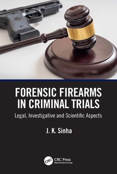 Couverture de l’ouvrage Forensic Firearms in Criminal Trials