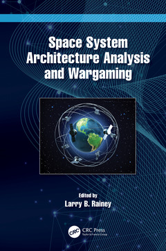 Couverture de l’ouvrage Space System Architecture Analysis and Wargaming