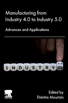 Cover of the book Manufacturing from Industry 4.0 to Industry 5.0