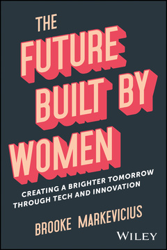 Couverture de l’ouvrage The Future Built by Women