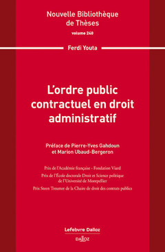 Couverture de l’ouvrage L'ordre public contractuel en droit administratif. Volume 240 - Volume 240
