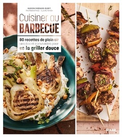 Cover of the book Cuisiner au barbecue