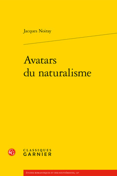 Couverture de l’ouvrage Avatars du naturalisme