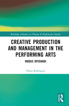 Couverture de l’ouvrage Creative Production and Management in the Performing Arts