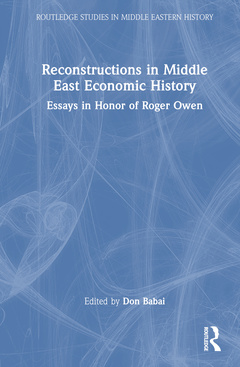 Couverture de l’ouvrage Reconstructions in Middle East Economic History