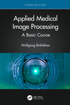 Couverture de l’ouvrage Applied Medical Image Processing