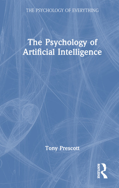 Couverture de l’ouvrage The Psychology of Artificial Intelligence
