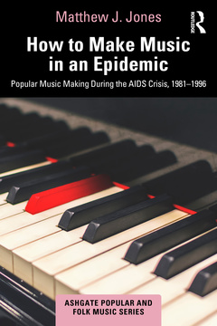Couverture de l’ouvrage How to Make Music in an Epidemic