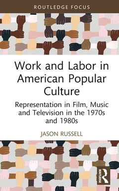 Couverture de l’ouvrage Work and Labor in American Popular Culture