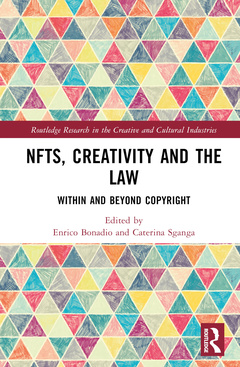 Couverture de l’ouvrage NFTs, Creativity and the Law
