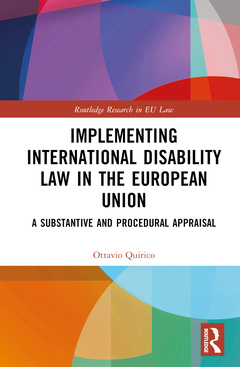 Couverture de l’ouvrage Implementing International Disability Law in the European Union