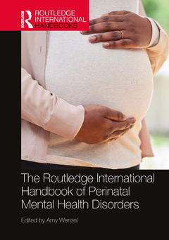 Couverture de l’ouvrage The Routledge International Handbook of Perinatal Mental Health Disorders