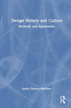 Couverture de l’ouvrage Design History and Culture
