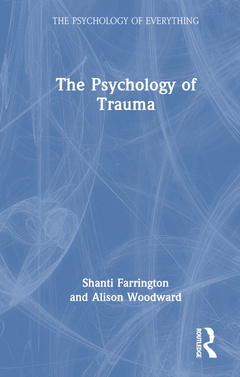 Couverture de l’ouvrage The Psychology of Trauma