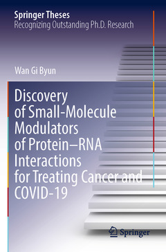 Couverture de l’ouvrage Discovery of Small-Molecule Modulators of Protein–RNA Interactions for Treating Cancer and COVID-19