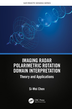 Couverture de l’ouvrage Imaging Radar Polarimetric Rotation Domain Interpretation