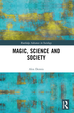 Couverture de l’ouvrage Magic, Science and Society