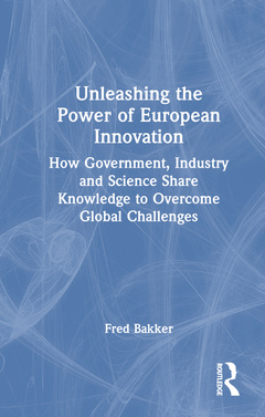 Couverture de l’ouvrage Unleashing the Power of European Innovation