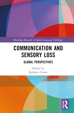 Couverture de l’ouvrage Communication and Sensory Loss
