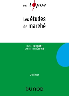 Couverture de l’ouvrage Les études de marché - 6e éd.