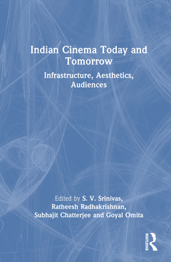 Couverture de l’ouvrage Indian Cinema Today and Tomorrow