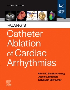 Couverture de l’ouvrage Huang's Catheter Ablation of Cardiac Arrhythmias