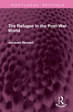 Couverture de l’ouvrage The Refugee in the Post-War World