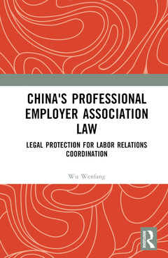 Couverture de l’ouvrage China's Professional Employer Association Law