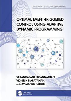 Couverture de l’ouvrage Optimal Event-Triggered Control Using Adaptive Dynamic Programming