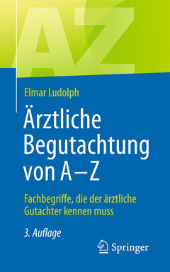 Couverture de l’ouvrage Ärztliche Begutachtung von A - Z