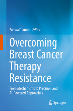 Couverture de l’ouvrage Overcoming Breast Cancer Therapy Resistance