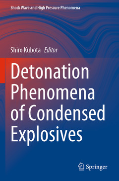 Couverture de l’ouvrage Detonation Phenomena of Condensed Explosives