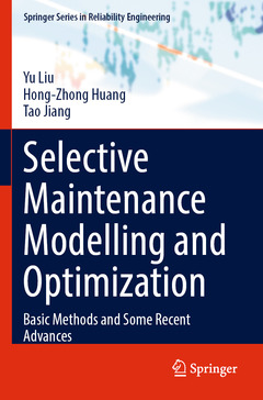 Cover of the book Selective Maintenance Modelling and Optimization