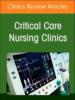 Couverture de l’ouvrage Neonatal Nursing: Clinical Concepts and Practice Implications, Part 2, An Issue of Critical Care Nursing Clinics of North America