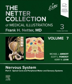 Cover of the book The Netter Collection of Medical Illustrations: Nervous System, Volume 7, Part II - Spinal Cord and Peripheral Motor and Sensory Systems