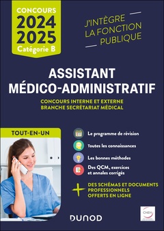 Couverture de l’ouvrage Concours Assistant médico-administratif 2024-2025 - Tout-en-un