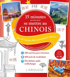 Cover of the book 15 minutes par jour pour se mettre au chinois