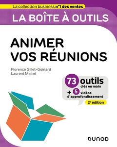 Cover of the book La boîte à outils pour animer vos réunions- 2e éd