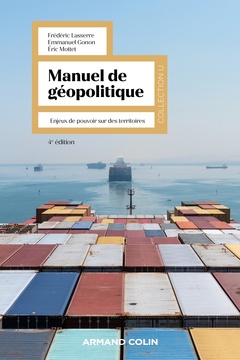 Couverture de l’ouvrage Manuel de géopolitique - 4e éd.