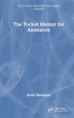 Couverture de l’ouvrage The Pocket Mentor for Animators
