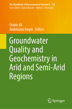 Cover of the book Groundwater Quality and Geochemistry in Arid and Semi-Arid Regions