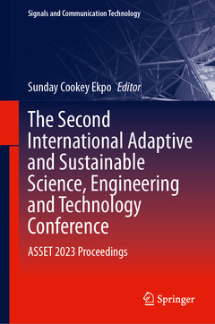 Couverture de l’ouvrage The Second International Adaptive and Sustainable Science, Engineering and Technology Conference
