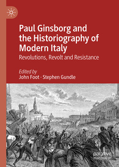 Couverture de l’ouvrage Paul Ginsborg and the Historiography of Modern Italy